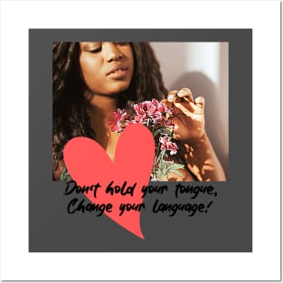 Don't hold your tongue, Change your Language! (red heart girl) Posters and Art